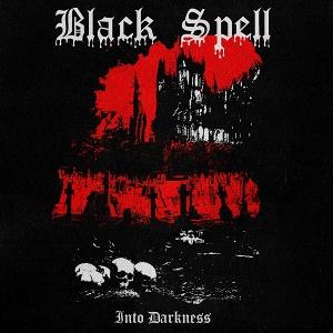 Cover for Black Spell · Into Darkness (LP) (2024)