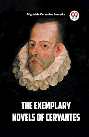 Cover for Miguel De Cervantes Saavedra · The Exemplary Novels of Cervantes (Edition2023) (Paperback Book) (2023)