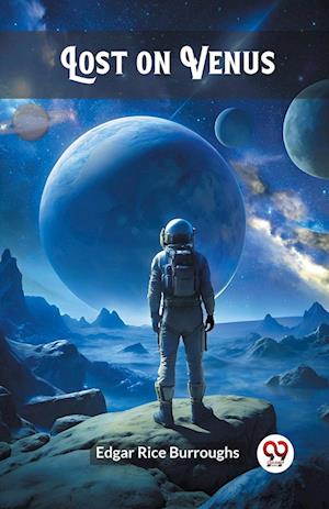 Cover for Edgar Rice Burroughs · Lost on Venus (Edition2024) (Pocketbok) (2024)