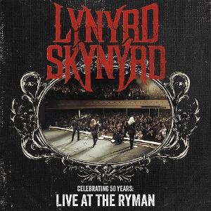 Cover for Lynyrd Skynyrd · Celebrating 50 Years - Live at the Ryman (LP) (2025)