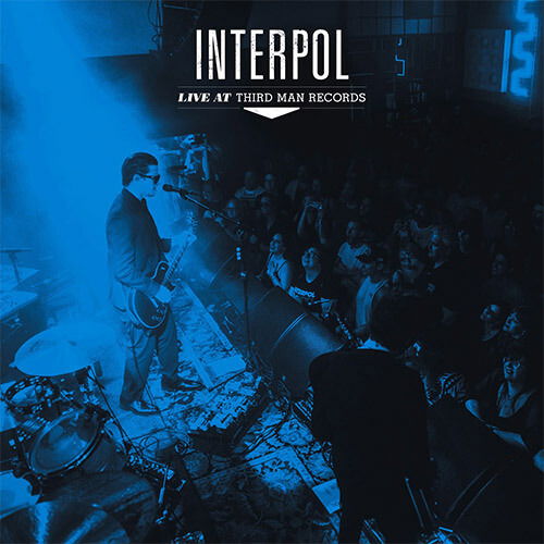 Cover for Interpol · Live at Third Man Records (LP) (2024)