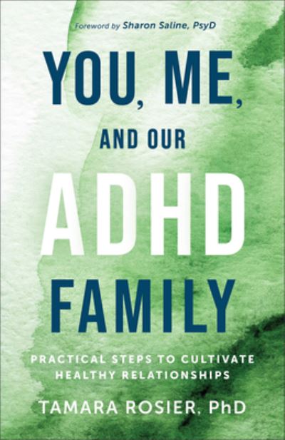 Tamara Rosier · You, Me, and Our ADHD Family (Buch) (2024)