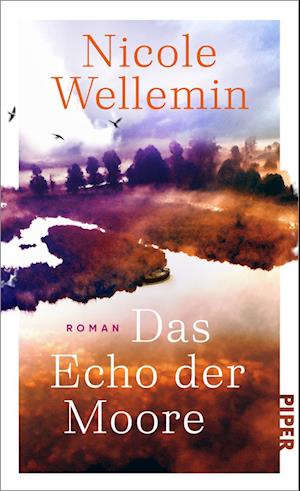 Cover for Nicole Wellemin · Das Echo der Moore (Book) (2025)