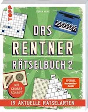 Cover for Stefan Heine · Das Rentner-Rätselbuch 2 – 19 aktuelle Rätselarten mit Nostalgie-Effekt (Book) (2024)