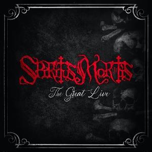 Cover for Spiritus Mortis · Great Live (CD) (2025)