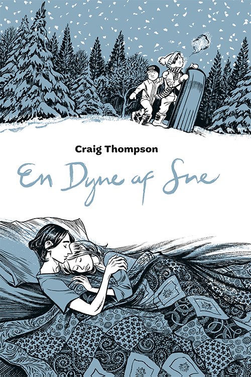 Craig Thompson · En dyne af sne (Sewn Spine Book) [1º edição] (2024)