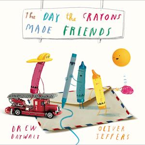 Cover for Drew Daywalt · The Day The Crayons Made Friends (Book) (2025)