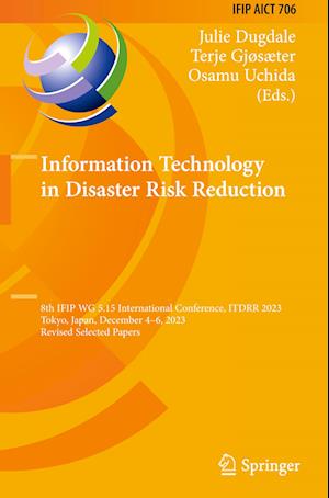 Cover for Julie Dugdale · Information Technology in Disaster Risk Reduction (Book) (2024)