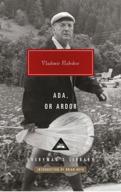 Cover for Vladimir Nabokov · Ada, or Ardor: A Family Chronicle - Everyman’s Library Contemporary Classics (Hardcover Book) (2025)
