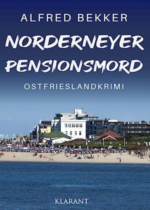 Cover for Alfred Bekker · Norderneyer Pensionsmord. Ostfrieslandkrimi (Bog) (2025)