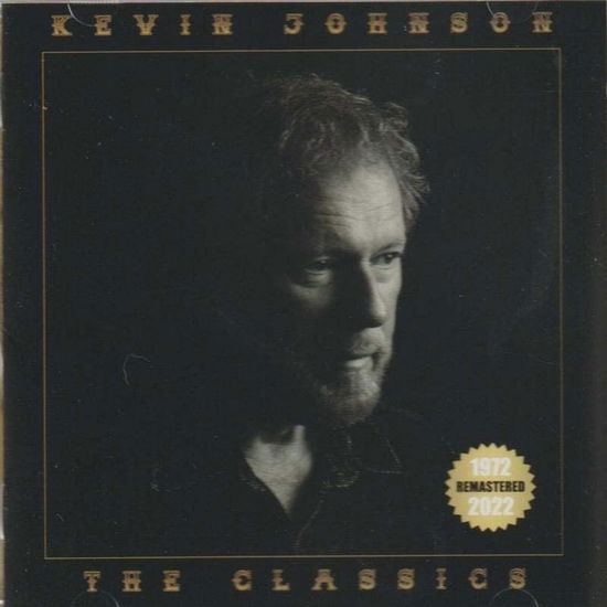 Cover for Kevin Johnson · The Classics (CD) [Remastered edition] (2022)