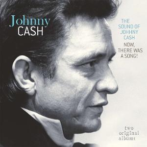Cover for Johnny Cash · Sound Of Johnny Cash / Now There Was A Song! (LP) (2025)