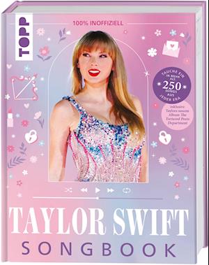 Cover for Frechverlag · Taylor Swift: Das inoffizielle Songbook (Book) (2024)