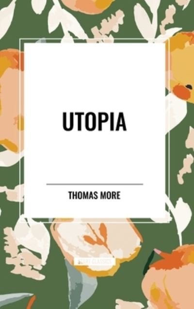 Cover for Thomas More · Utopia (Hardcover Book) (2024)