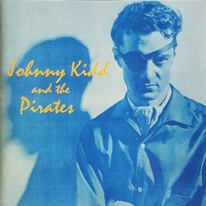 Cover for Johnny -&amp; The Pirates- Kidd · Johnny Kidd &amp; The Pirates (CD) (2021)