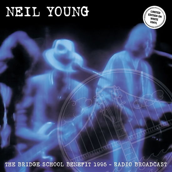 Cover for Neil Young · The Bridge School Benefit 1995 - Radio Broadcast (LP) (2024)