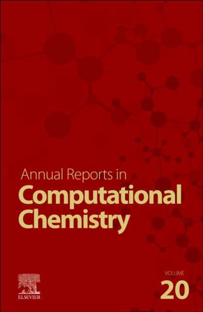 Annual Reports on Computational Chemistry - Annual Reports in Computational Chemistry -  - Książki - Elsevier Science Publishing Co Inc - 9780443294365 - 1 listopada 2024