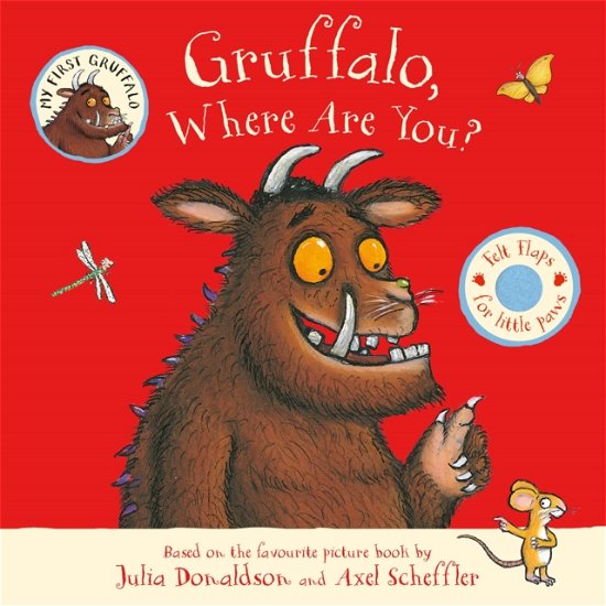 Cover for Julia Donaldson · Gruffalo, Where Are You? (Board book) (2025)
