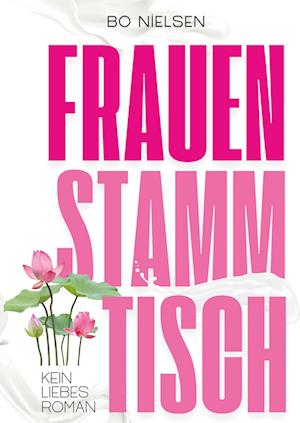 Cover for Bo Nielsen · Frauenstammtisch (Book) (2025)