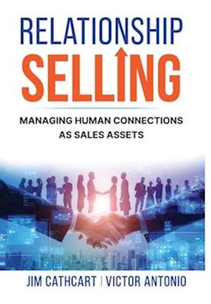 Cover for Jim Cathcart · Relationship Selling (Book) (2024)