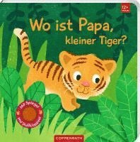 Cover for Sabine Kraushaar · Wo ist Papa, kleiner Tiger? (Book) (2025)