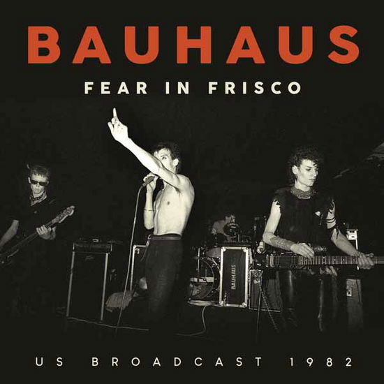 Cover for Bauhaus · Fear in Frisco (CD) (2025)