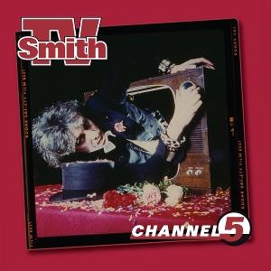 Cover for TV Smith · Channel Five (CD) (2025)