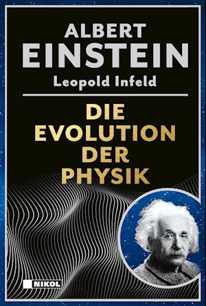 Cover for Albert Einstein · Die Evolution der Physik (Book) (2024)