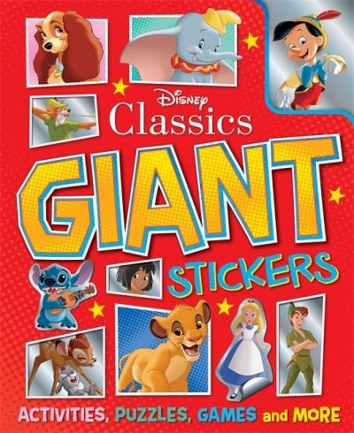 Cover for Walt Disney · Disney Classics: Giant Stickers - Activities, puzzles, games and more (Taschenbuch) (2024)