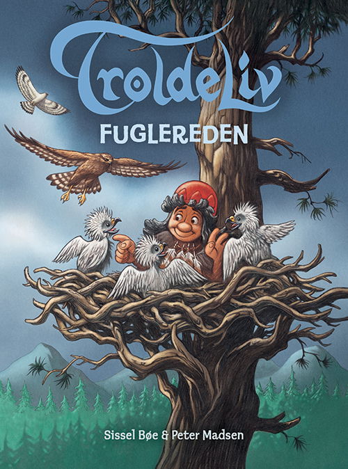 Cover for Sissel Bøe og Peter Madsen · Troldeliv: Troldeliv - Fuglereden (Bound Book) [1º edição] (2025)