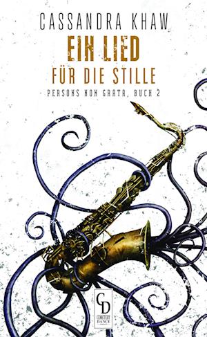 Cover for Cassandra Khaw · Ein Lied für die Stille (Book) (2024)