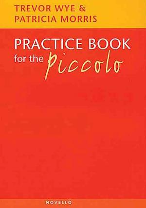 Cover for Trevor Wye · Practice Book For The Piccolo (Bok) (2000)