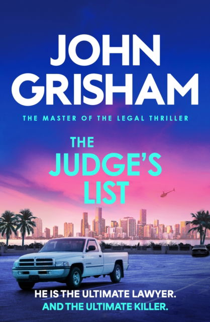 The Judge's List: John Grisham’s breathtaking, must-read bestseller - John Grisham - Books - Hodder & Stoughton - 9781399740371 - June 5, 2025