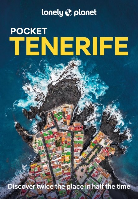 Cover for Lonely Planet · Lonely Planet Pocket Tenerife - Pocket Guide (Pocketbok) (2024)