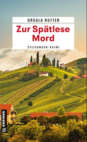 Cover for Ursula Hutter · Zur Spätlese Mord (Bog) (2025)