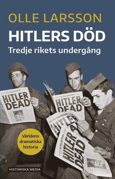 Cover for Olle Larsson · Hitlers död : Tredje rikets undergång (Paperback Book) (2025)