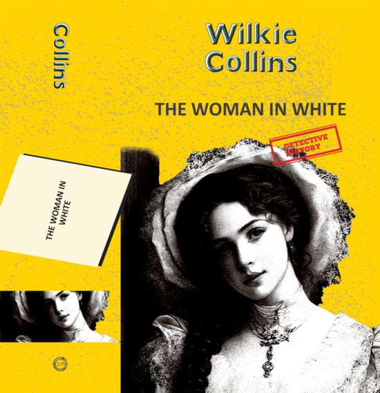 Cover for Wilkie Collins · Woman In White (Paperback Book) (2025)