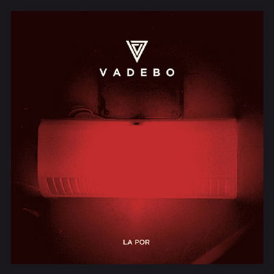 Cover for Vadebo · La Por (CD) (2018)