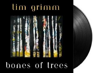 Cover for Tim Grimm · Bones Of Trees (LP) (2025)