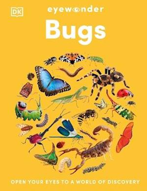 Cover for Dk · Eyewonder Bugs: Open Your Eyes to a World of Discovery - Eyewonder (Hardcover Book) (2026)