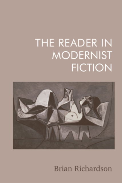 Cover for Brian Richardson · The Reader in Modernist Fiction (Paperback Bog) (2026)