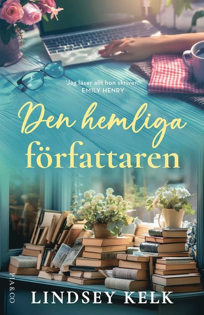 Cover for Lindsey Kelk · Den hemliga författaren (Gebundenes Buch)