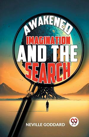 Cover for Neville Goddard · Awakened Imagination and the Search (Paperback Book) (2023)