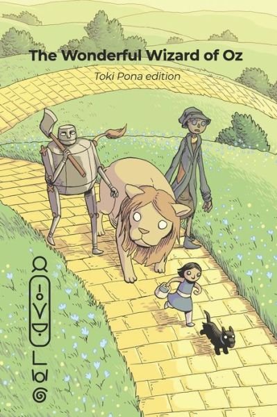 Cover for L Frank Baum · The Wonderful Wizard of Oz (Toki Pona edition) - Official Toki Pona (Pocketbok) (2024)