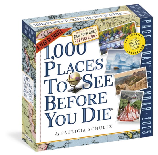 Patricia Schultz · 1,000 Places to See Before You Die Page-A-Day® Calendar 2025: A Year of Travel (Calendar) (2024)