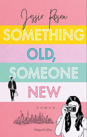 Cover for Jessie Rosen · Something Old, Someone New (Book) (2025)