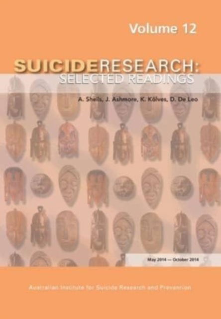 Cover for Suicide Research: Selected Readings Volume 12 (Paperback Book) (2015)