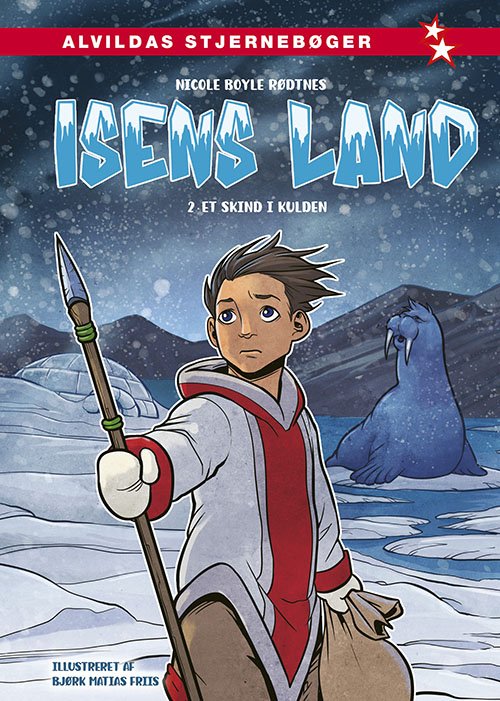 Cover for Nicole Boyle Rødtnes · Isens land: Isens land 2: Et skind i kulden (Bound Book) [1.º edición] (2024)