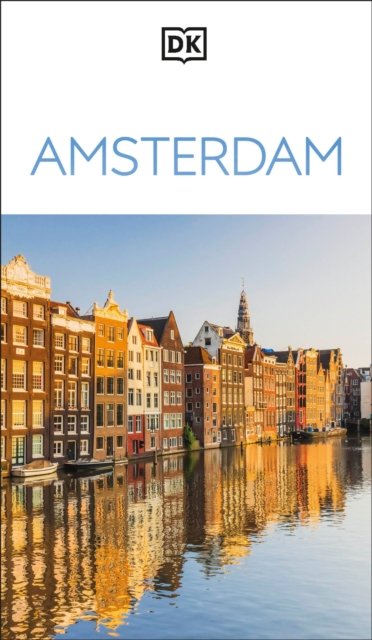 Cover for DK Eyewitness · DK Eyewitness Amsterdam - Travel Guide (Paperback Book) (2025)
