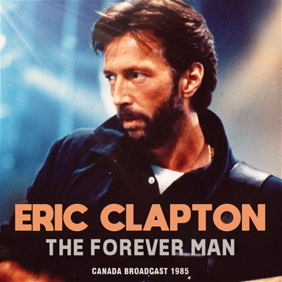 Cover for Eric Clapton · The Forever Man (CD) (2024)